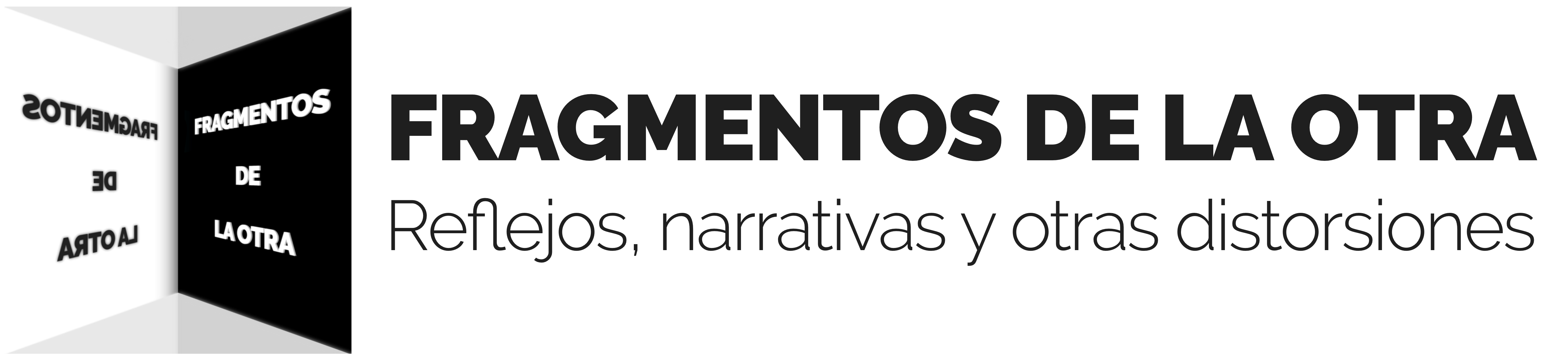 Fragmentos de la otra